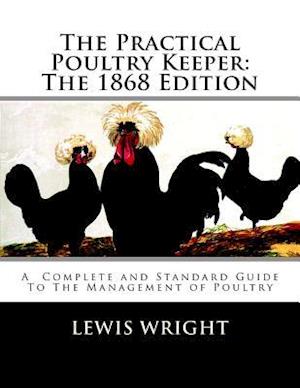 The Practical Poultry Keeper