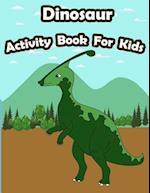 Dinosaur Activity Book for Kids