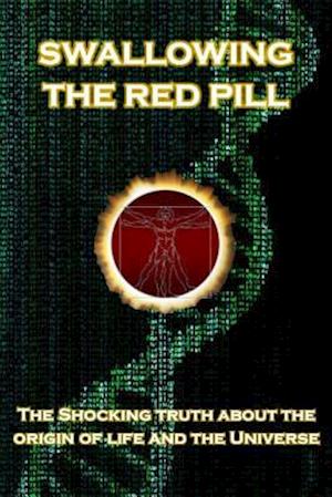 Byttehandel Regnbue Droop Få Swallowing the Red Pill af Dan Stone som Paperback bog på engelsk