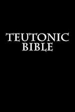 Teutonic Bible