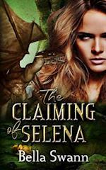 The Claiming of Selena