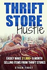 Thrift Store Hustle