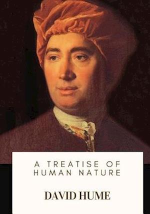 A Treatise of Human Nature