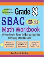 Grade 8 Sbac Mathematics Workbook 2018 - 2019