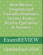 New Mexico Property and Casualty Insurance License Exams Review Questions & Answers