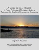 A Guide to Inner Healing