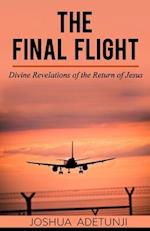 The Final Flight