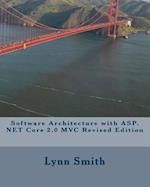 Software Architecture with ASP.NET Core 2.0 MVC Revised Edition