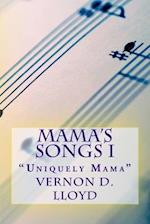 Mama's Songs I