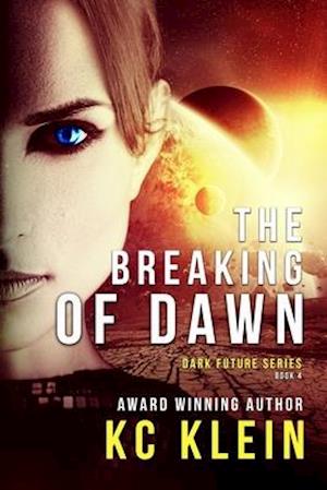 The Breaking of Dawn