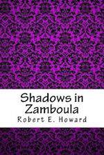 Shadows in Zamboula