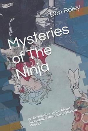 Mysteries of The Ninja