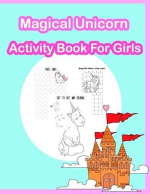 Magical Unicorn Activity Book for Girls