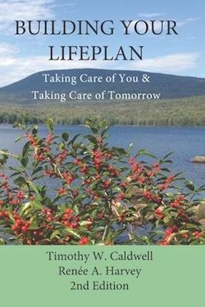 Building Your Lifeplan 2nd Edition