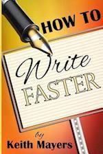 How to Write Faster