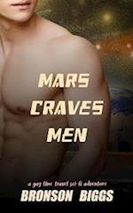 Mars Craves Men