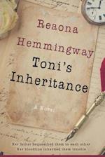 Toni's Inheritance