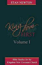 Kingdom First Volume I