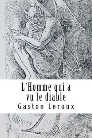 L'Homme Qui a Vu Le Diable