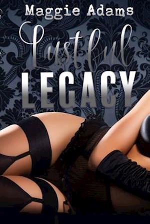 Lustful Legacy