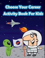 Exploring Careers with Kids Activity Book