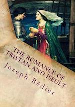 The Romance of Tristan and Iseult