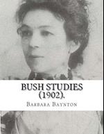 Bush Studies (1902) by