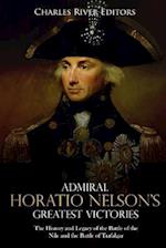 Admiral Horatio Nelson's Greatest Victories