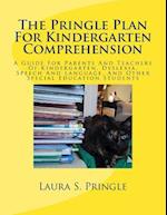 The Pringle Plan for Kindergarten Comprehension