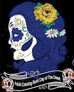 Adult Coloring Book Day of The Dead