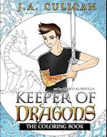 Keeper of Dragons Series: The Official Coloring Book 