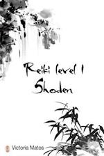 Reiki Shoden Level 1