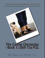 The Canine Chronicles - Book 1