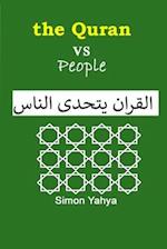 The Quran Vs People