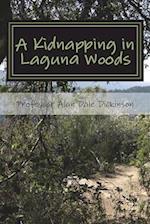 A Kidnapping in Laguna Woods