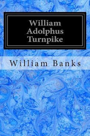 William Adolphus Turnpike