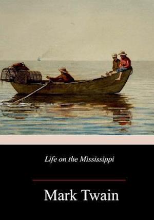 Life on the Mississippi