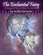 The Enchanted Fairy - A Grayscale Coloring Book for Adults