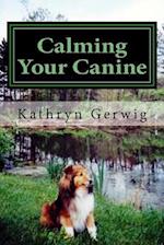 Calming Your Canine