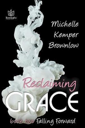 Reclaiming Grace