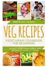 Veg Recipes Vegetarian Cookbook for Beginners