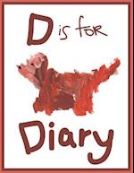 D Is for Diary
