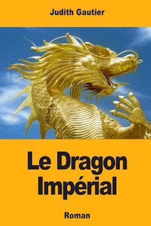 Le Dragon Impérial