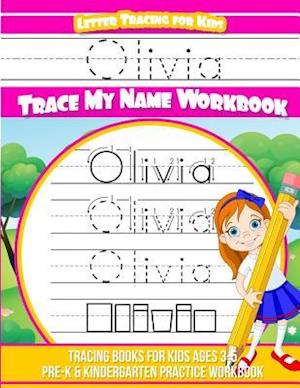 Olivia Letter Tracing for Kids Trace My Name Workbook