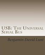 USB: The Universal Serial Bus 