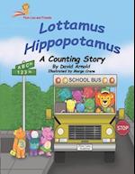 Lottamus Hippopotamus: A Counting Story 