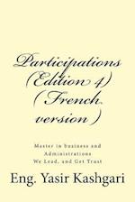 Participations (Edition 4) ( French Version )