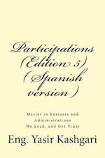 Participations (Edition 5) ( Spanish Version )