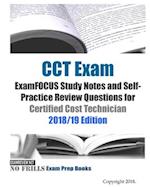 CCT Exam ExamFOCUS Study Notes and Self-Practice Review Questions for Certified Cost Technician 2018/19 Edition