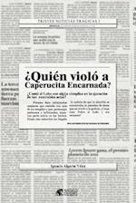 ¿quien Violó a Caperucita Encarnada?